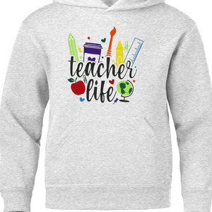 Adult Hoodie (w/ drawstrings) - Teacher Life